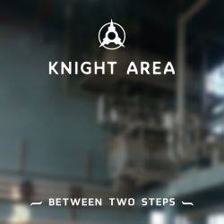 Knight Area : Between Two Steps Knight Area : Between Two Steps